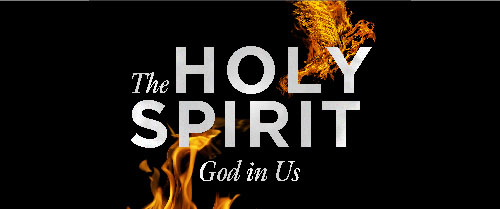 The Holy Spirit: God In Us