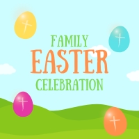 Family Easter Celebration