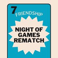 Night of Games Rematch